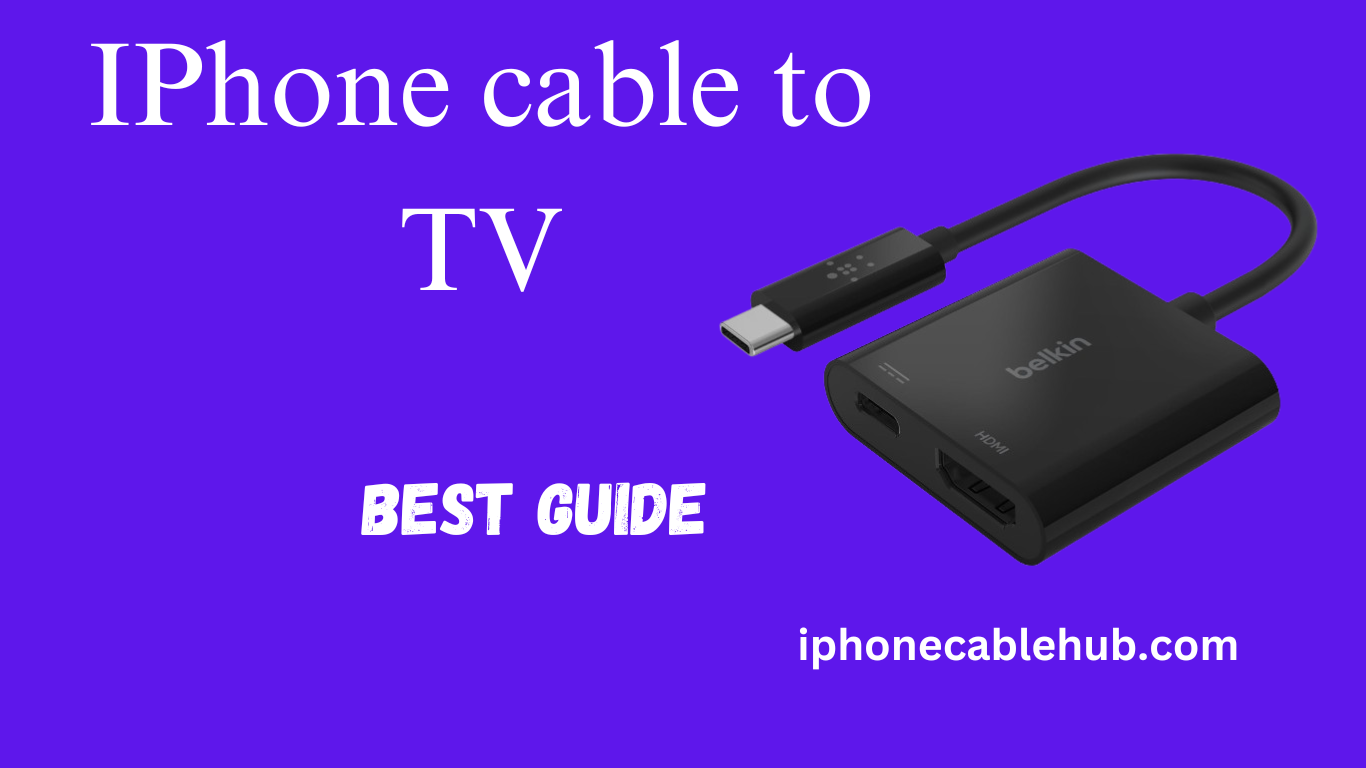 iphone cable to tv